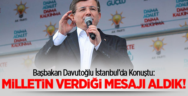 Davutoğlu İstanbul'da Konuştu!