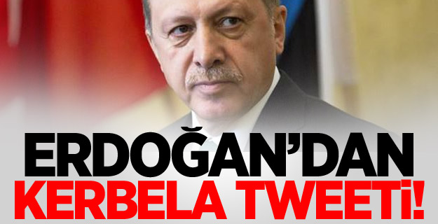 Cumhurbaşkanı'ndan Kerbela tweeti