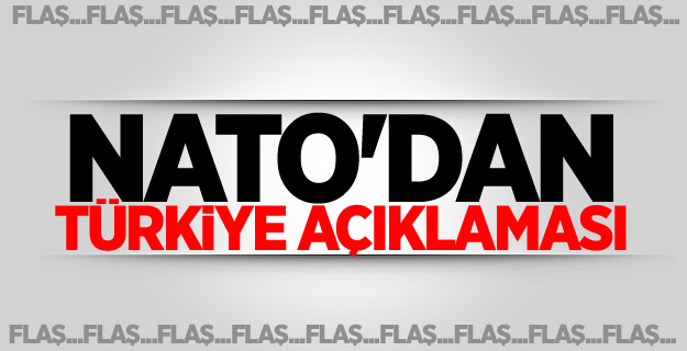 NATO'dan Türkiye açıklaması