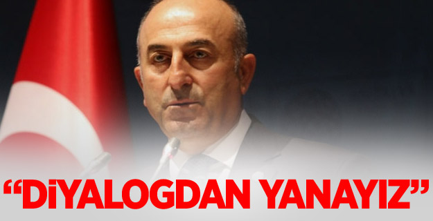 Mevlüt Çavuşoğlu: 'Gerilimleri diyalog yoluyla aşmadan yanayız'