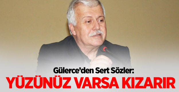 "Yüzünüz Varsa Kızarır"