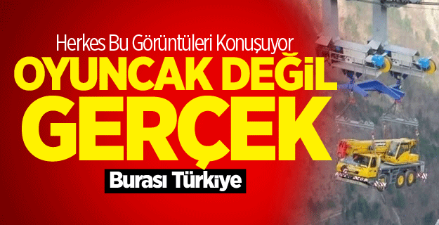 Oyuncak Değil Gerçek!