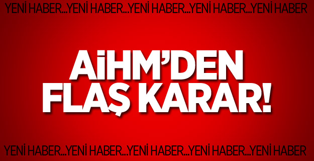 AİHM'den "Sokağa Çıkma Yasağı" Kararı