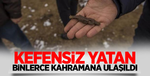 Binlerce Kefensiz Yatan Kahramana Ulaşıldı