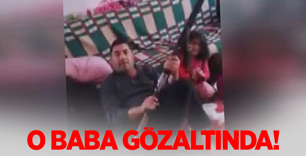 O Baba Gözaltında!