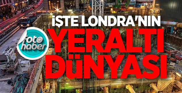 İşte Londra'nın Yeraltı Dünyası