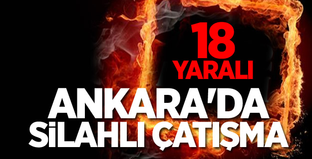 Ankara'da silahlı çatışma