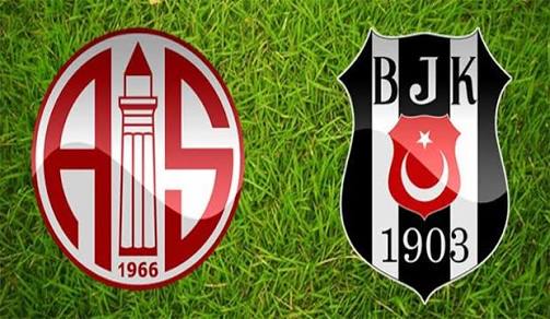 Beşiktaş Antalya maçı  geniş özet ve skor kaç kaç bitti (BJk Antalya)