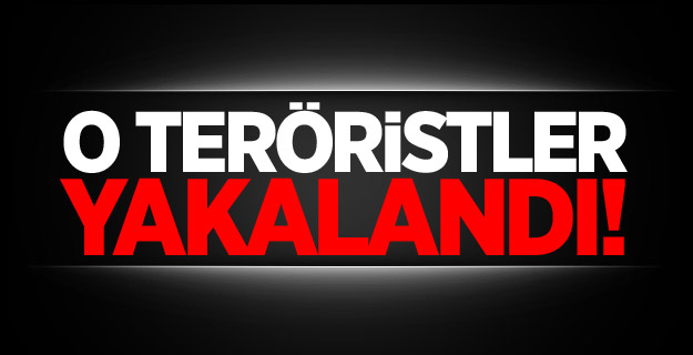 İstanbul'u alarma geçiren teöristler yakalandı