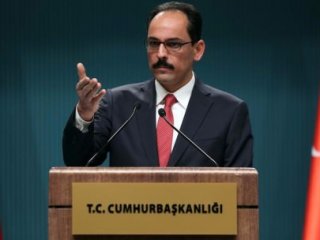 Kalın'dan flaş açıklamalar