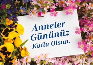 En güzel Anneler Günü Mesajları ve sözleri