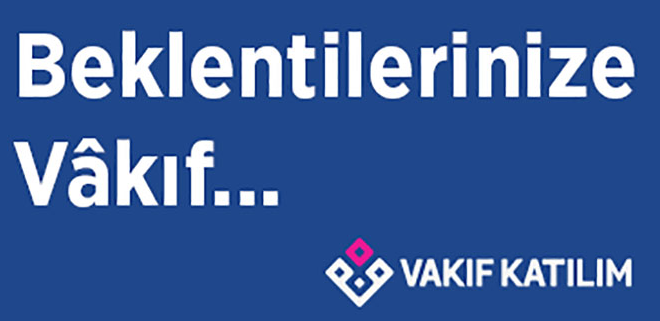 Beklentilerinize vakıf!