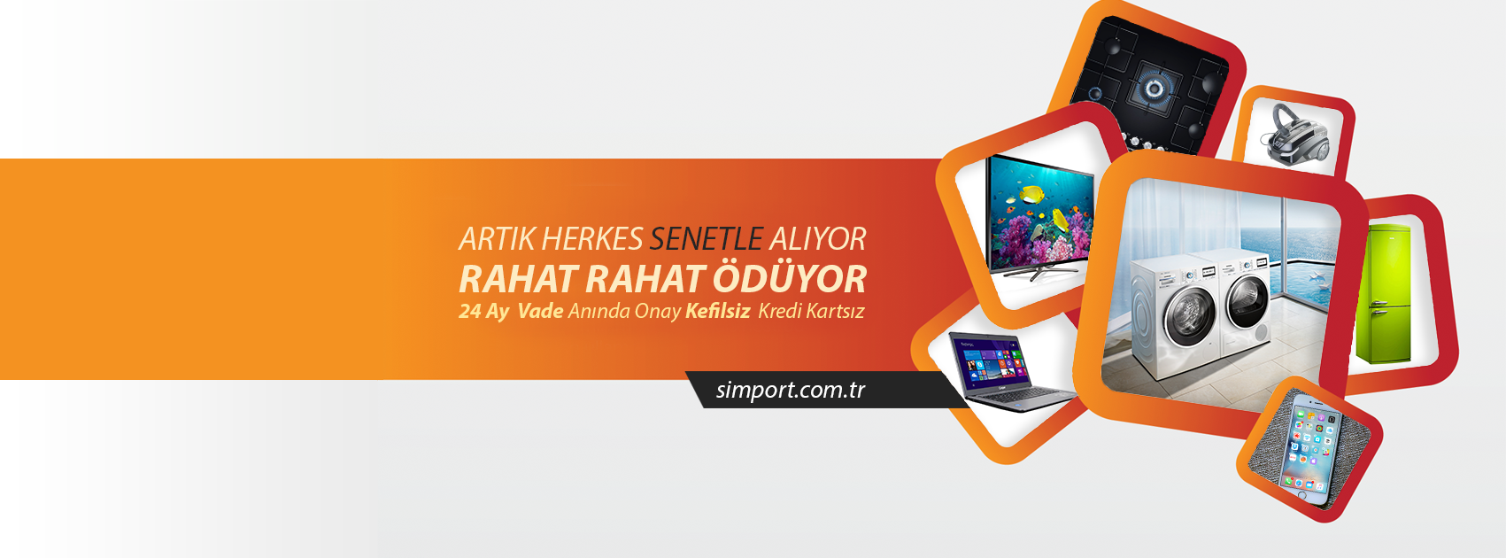 Alışverişinizi Ertelemeyin, Simport Her Zaman Yanınızda