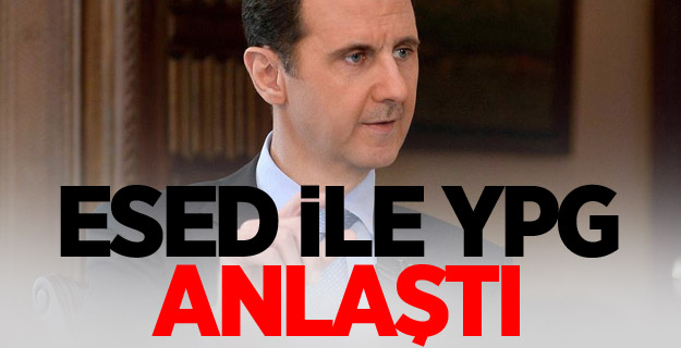 Esed ile YPG anlaştı