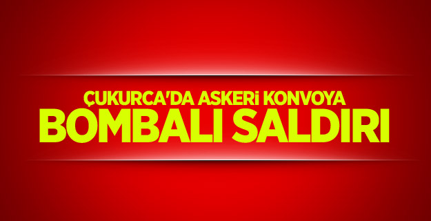 Çukurca'da askeri konvoya bombalı saldırı