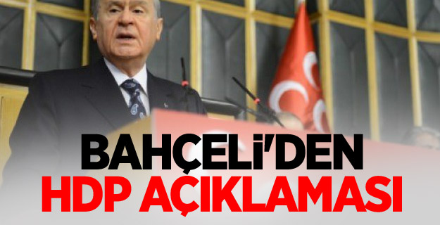 Bahçeli'den HDP açıklaması