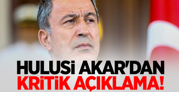 Hulusi Akar'dan terör açıklaması