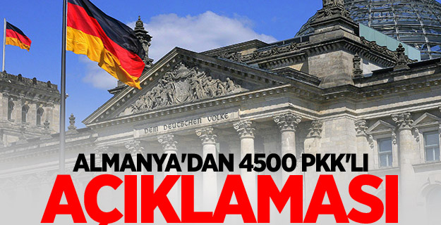 Almanya'dan 4500 PKK'lı açıklaması