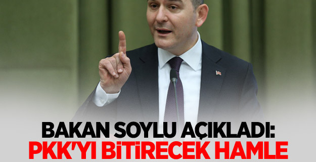 Bakan Soylu açıkladı: PKK'yı bitirecek hamle