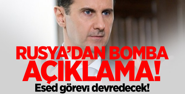 Rusya: Esed görevi devredecek!