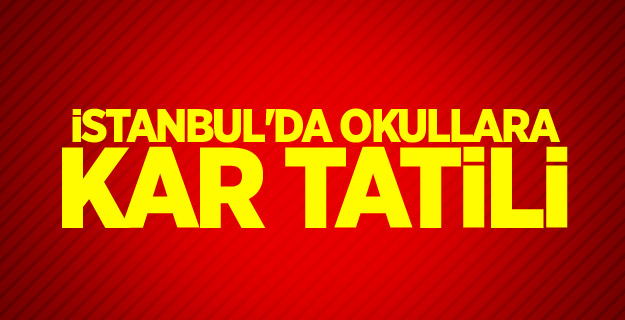 İstanbul'da okullara kar tatili