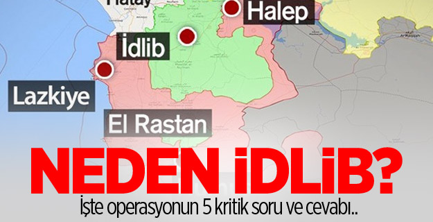 İdlib operasyonunun ayrıntıları