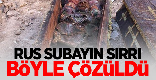 Rus subayın sırrı böyle çözüldü