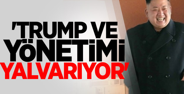 'Trump ve yönetimi yalvarıyor'