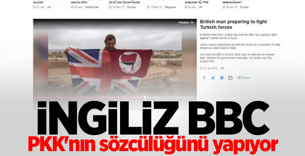 İngiliz BBC, PKK'nın sözcülüğünü yapıyor