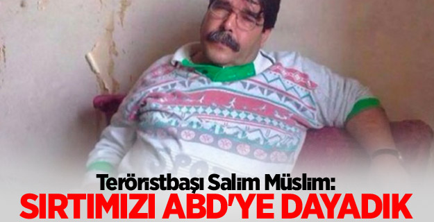 Salih Müslim: ABD arkamızda durdu