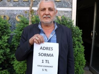 Bu adama adres sormak ücretli!