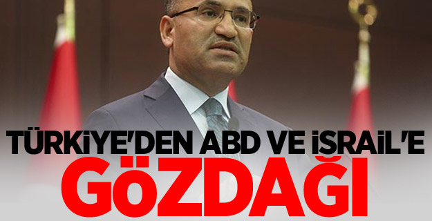 Türkiye'den ABD ve İsrail'e gözdağı