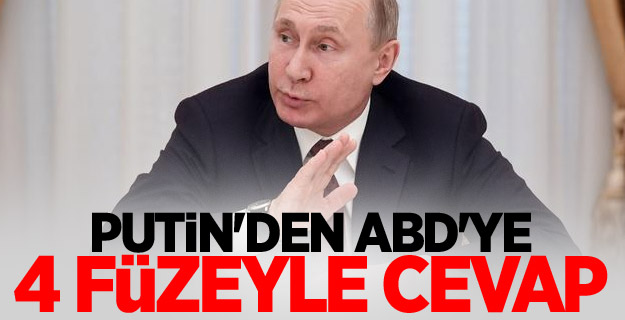 Putin'den ABD'ye 4 füzeyle cevap