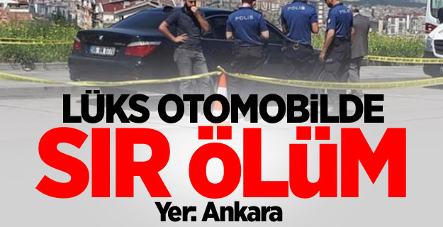 Lüks otomobilde sır ölüm