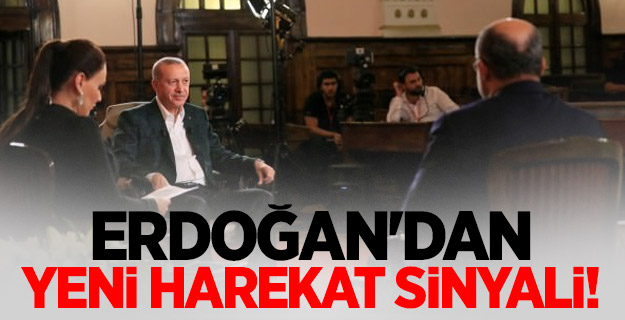 Erdoğan'dan yeni harekat sinyali!