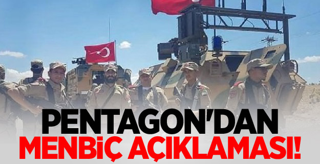 Pentagon'dan Menbiç açıklaması!