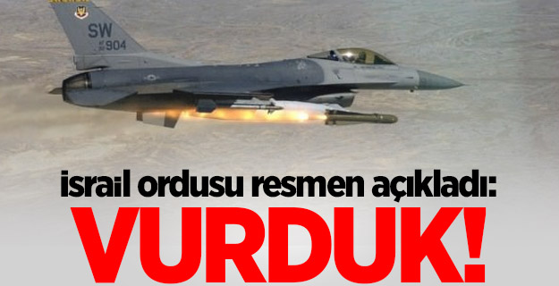 İsrail ordusu resmen açıkladı