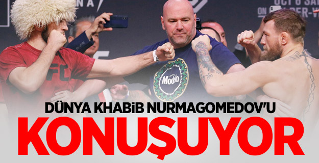 Dünya Khabib Nurmagomedov'u konuşuyor