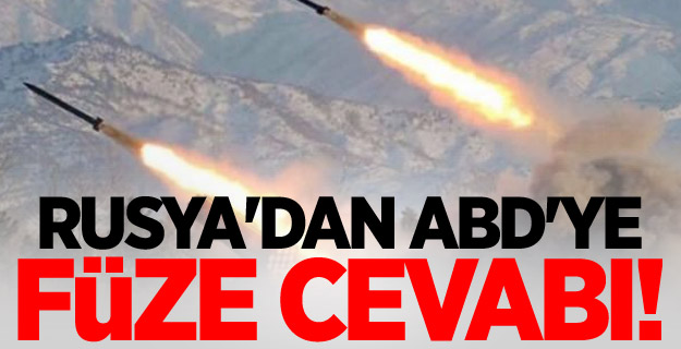 Rusya'dan ABD'ye füze cevabı