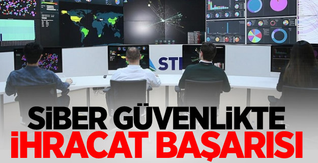 Siber güvenlikte ihracat başarısı