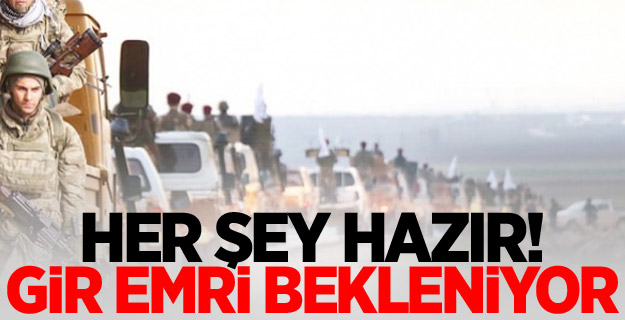 Her şey hazır! Gir emri bekleniyor