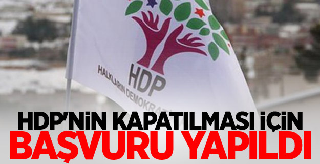 HDP'nin kapatılması için başvuru yapıldı