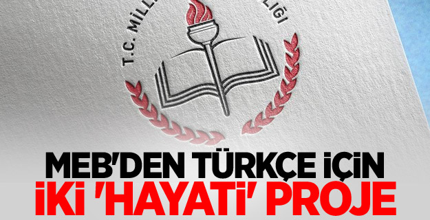 MEB'den Türkçe için iki 'hayati' proje