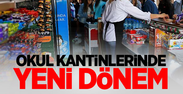 Okul kantinlerinde yeni dönem