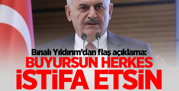 Binali Yıldırım'dan istifa açıklaması