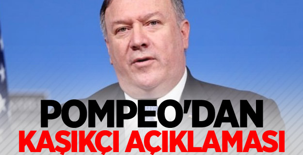 Pompeo'dan Kaşıkçı açıklaması