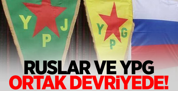 Ruslar ve YPG ortak devriyede!