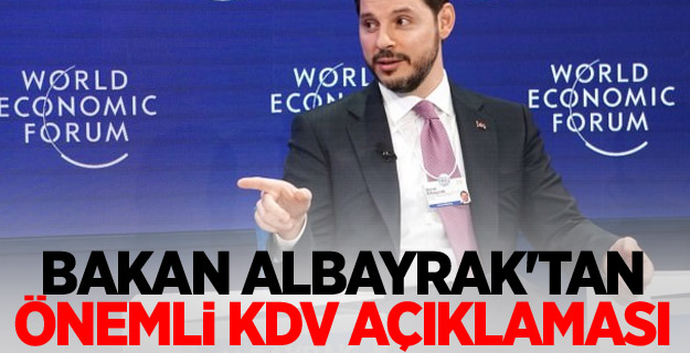 Bakan Albayrak'tan önemli KDV açıklaması