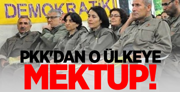 PKK'dan o ülkeye mektup!