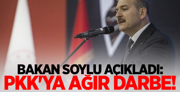 Bakan Soylu açıkladı: PKK'ya ağır darbe!